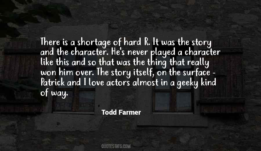 Todd Farmer Quotes #41132