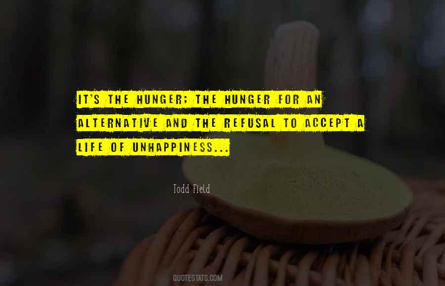 Todd Field Quotes #996578 Todd Field Quotes #996578