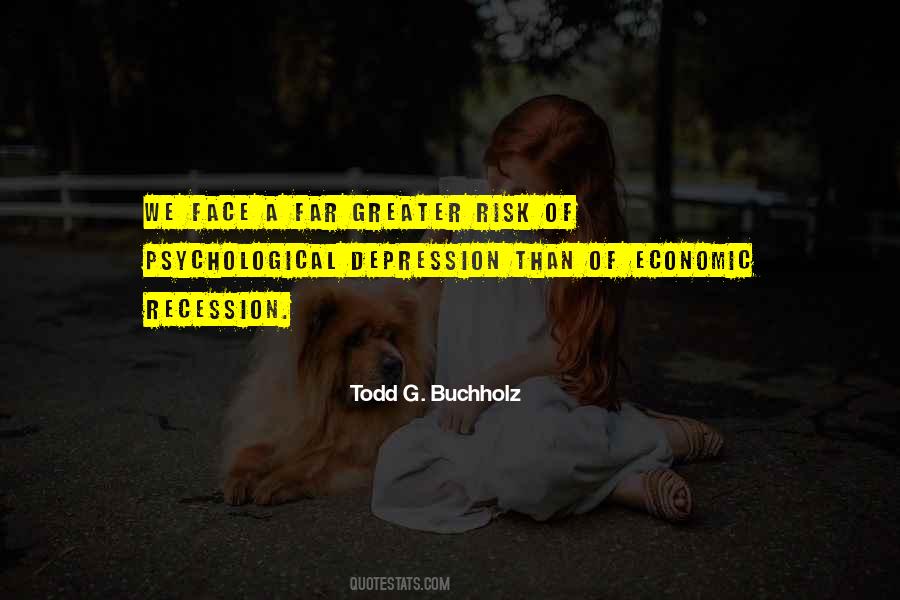 Todd G. Buchholz Quotes #1377964