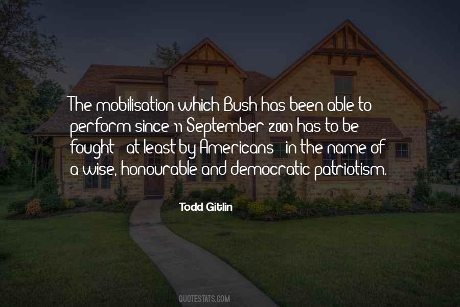 Todd Gitlin Quotes #1466089