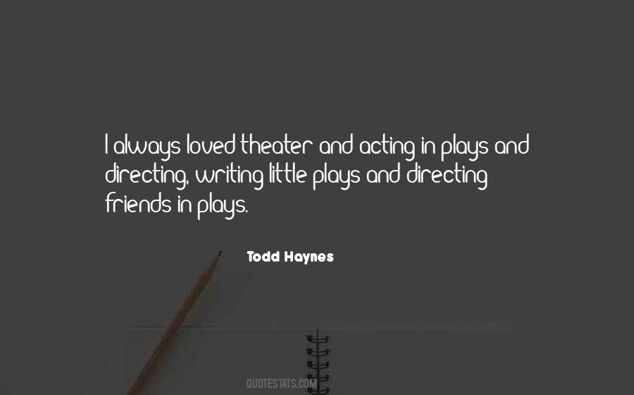 Todd Haynes Quotes #1102169