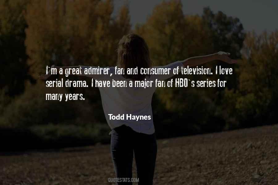 Todd Haynes Quotes #1616023