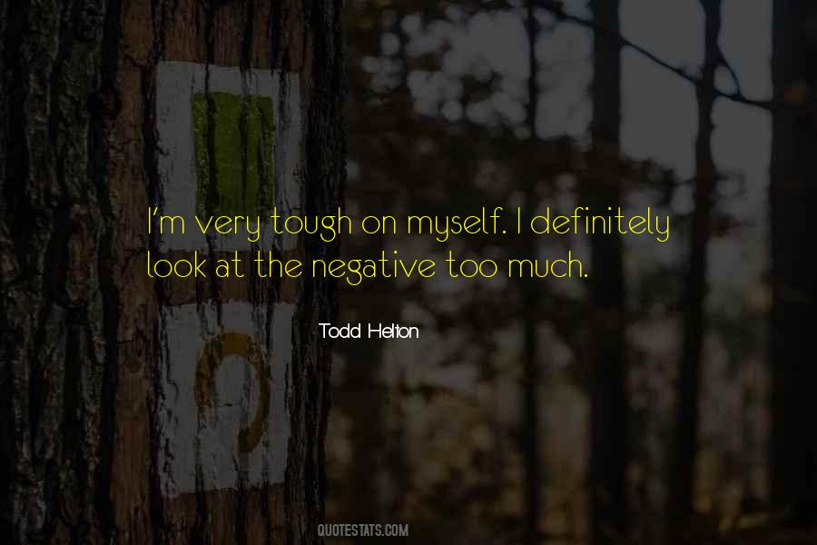 Todd Helton Quotes #349913
