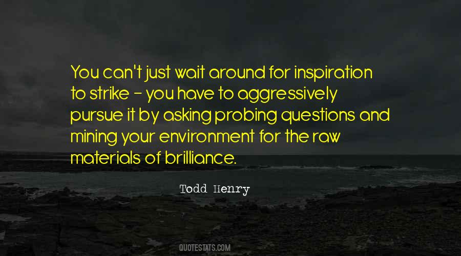 Todd Henry Quotes #508764