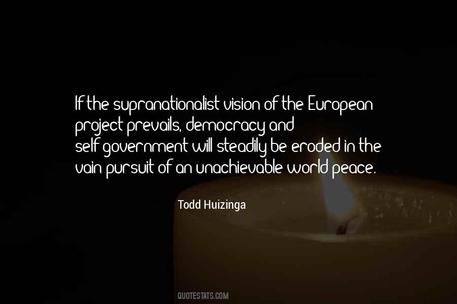 Todd Huizinga Quotes #1480317