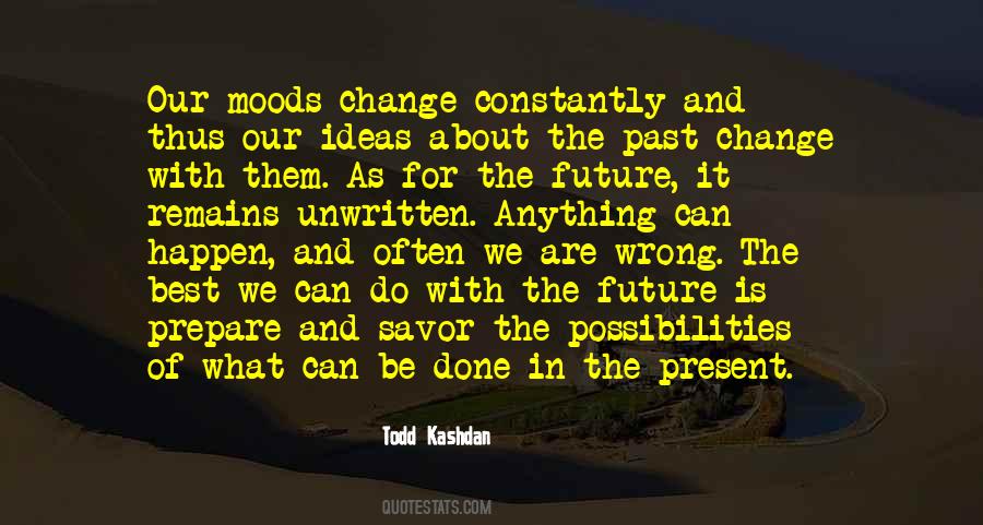 Todd Kashdan Quotes #182741