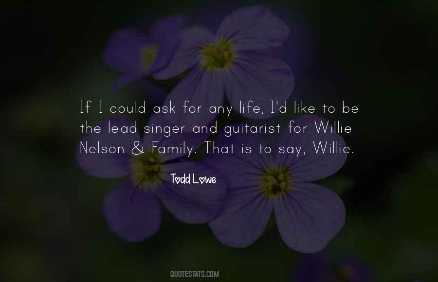 Todd Lowe Quotes #1643904