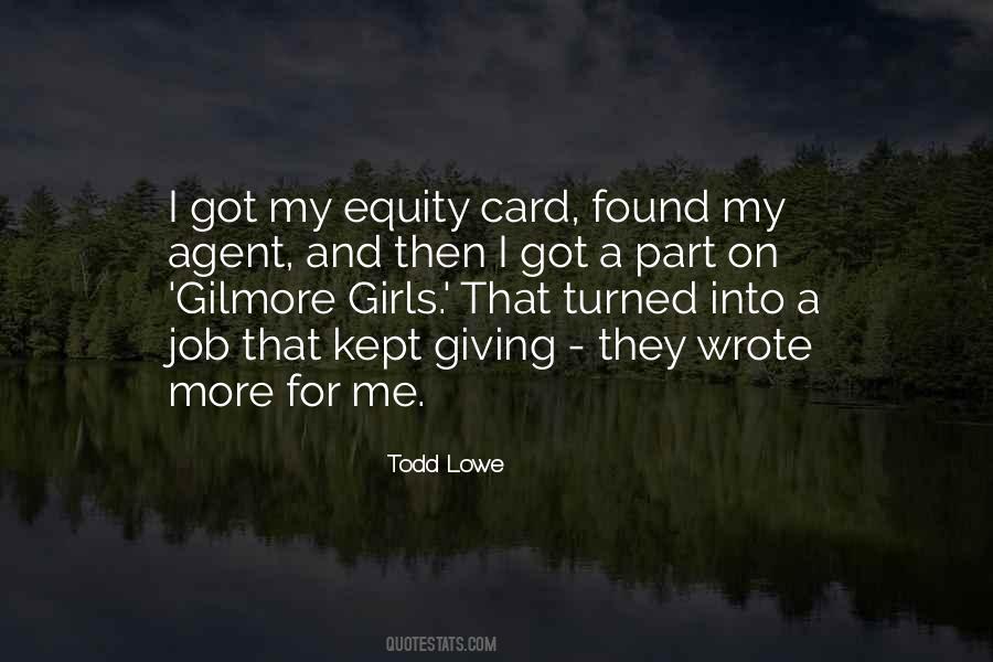 Todd Lowe Quotes #503630