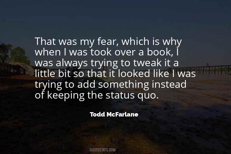 Todd McFarlane Quotes #180704