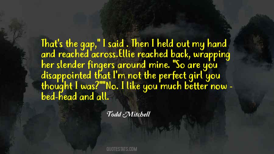 Todd Mitchell Quotes #104345