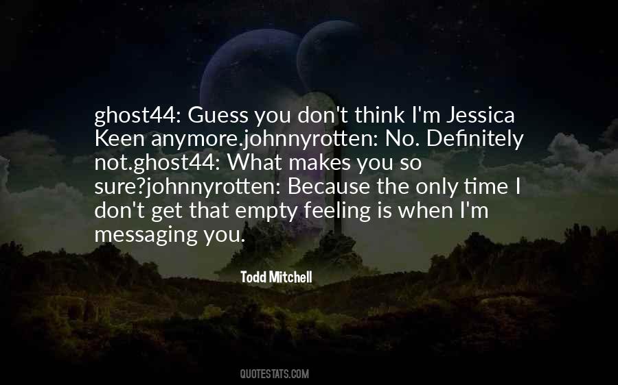 Todd Mitchell Quotes #824928