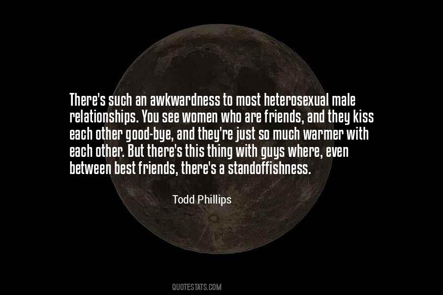 Todd Phillips Quotes #87453