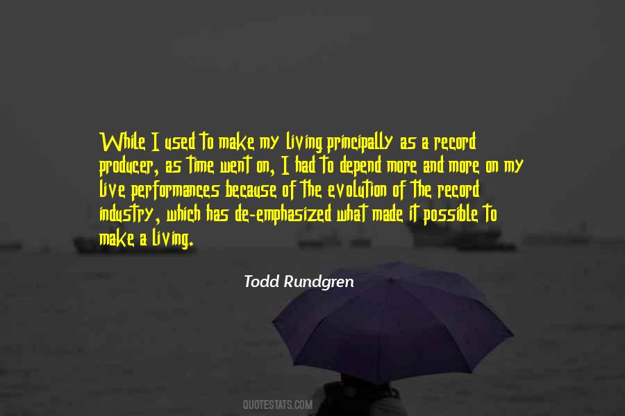 Todd Rundgren Quotes #1374364