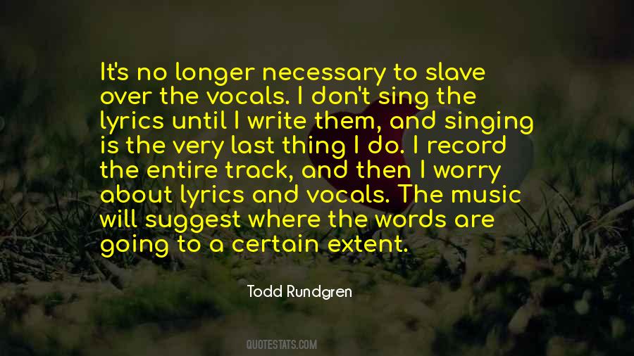 Todd Rundgren Quotes #1642208