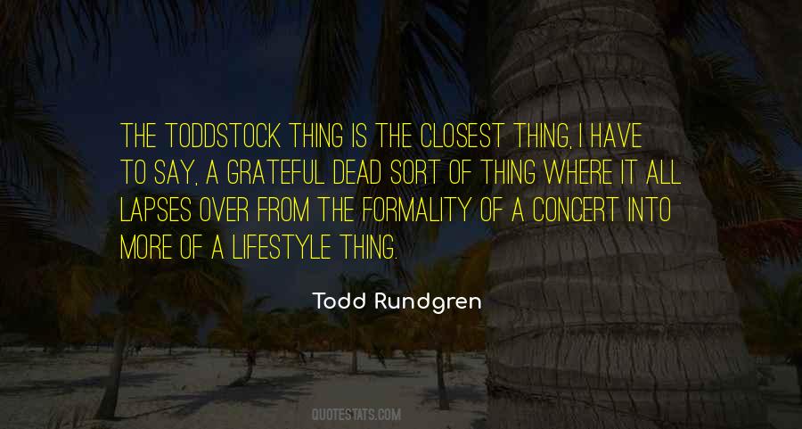 Todd Rundgren Quotes #1672878