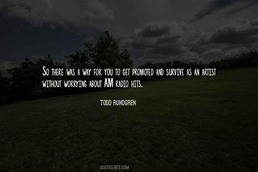 Todd Rundgren Quotes #318195