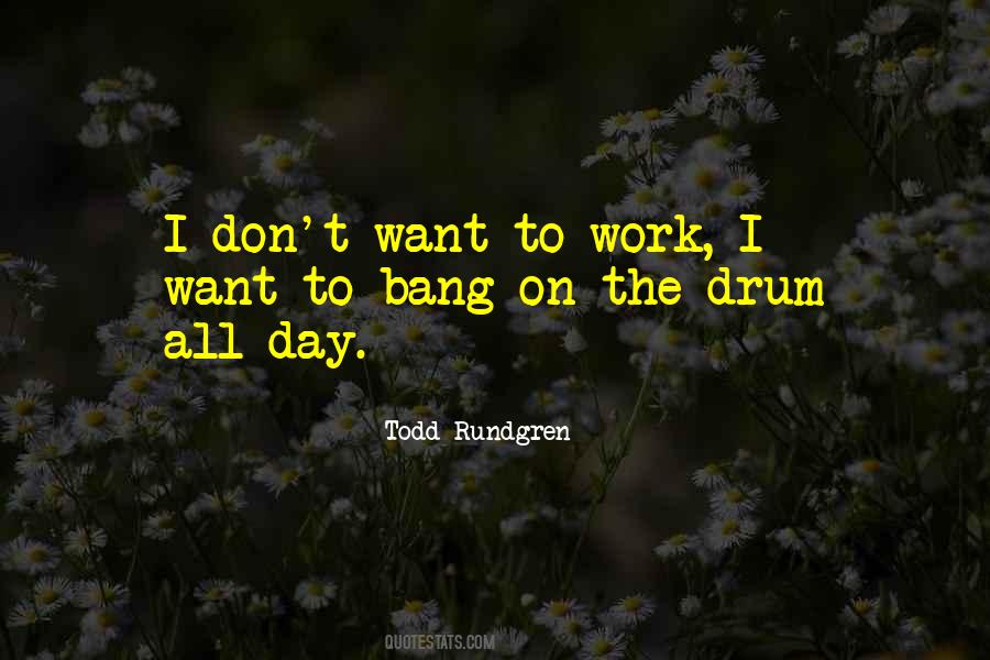 Todd Rundgren Quotes #910358