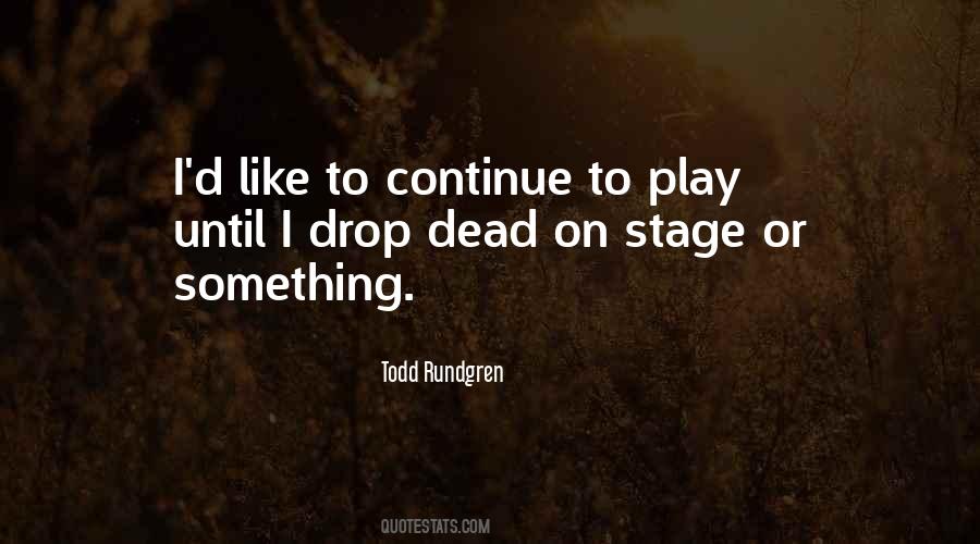 Todd Rundgren Quotes #933861