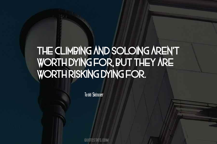Todd Skinner Quotes #1506201 Todd Skinner Quotes #1506201