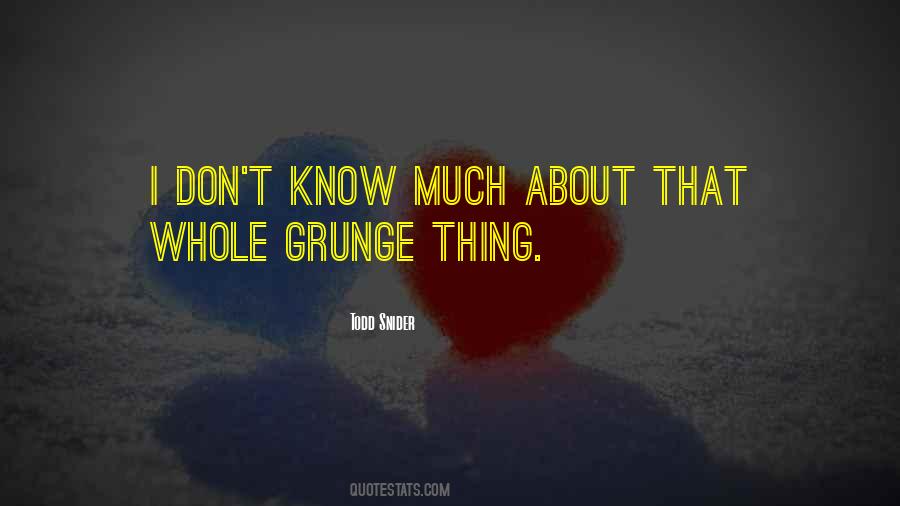 Todd Snider Quotes #1190340