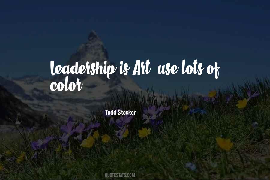 Todd Stocker Quotes #1463754