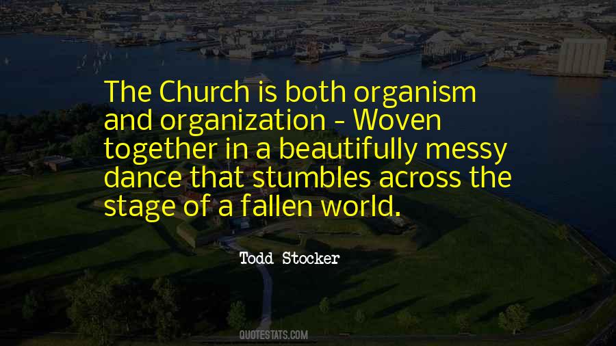 Todd Stocker Quotes #1813553
