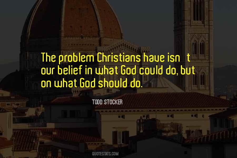 Todd Stocker Quotes #308975