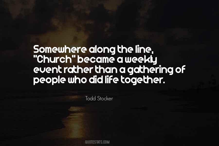 Todd Stocker Quotes #408250
