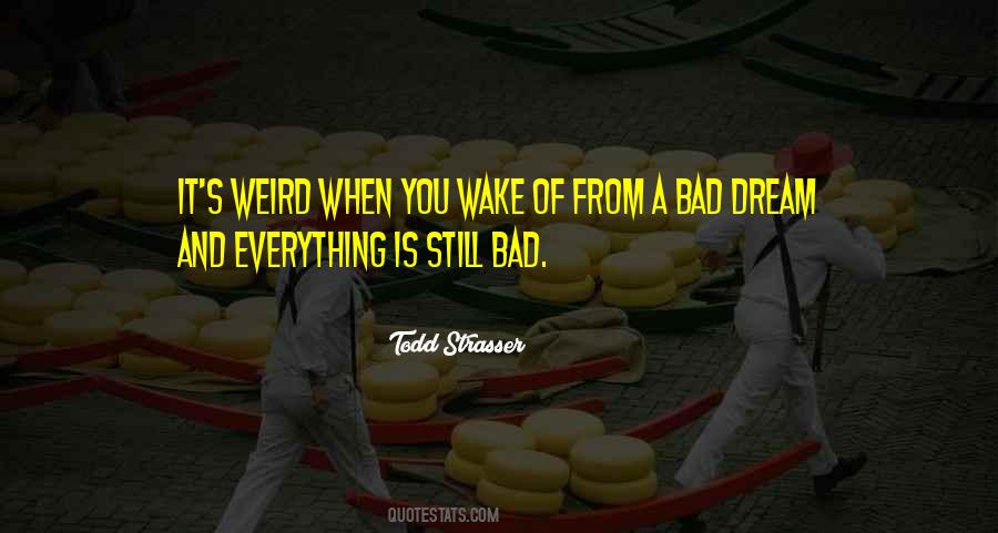 Todd Strasser Quotes #1006002