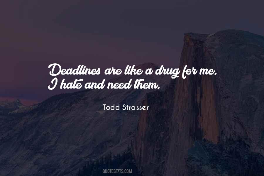 Todd Strasser Quotes #1030935