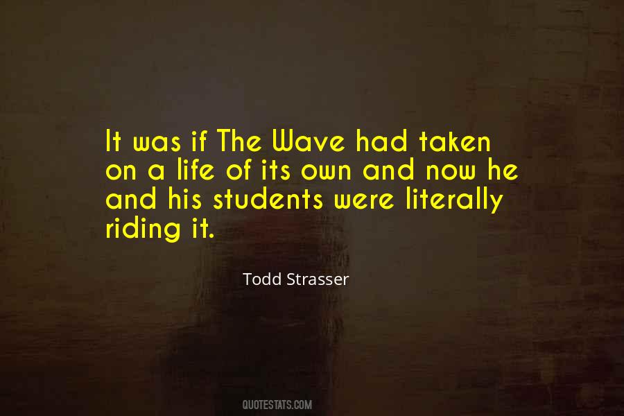 Todd Strasser Quotes #1144924