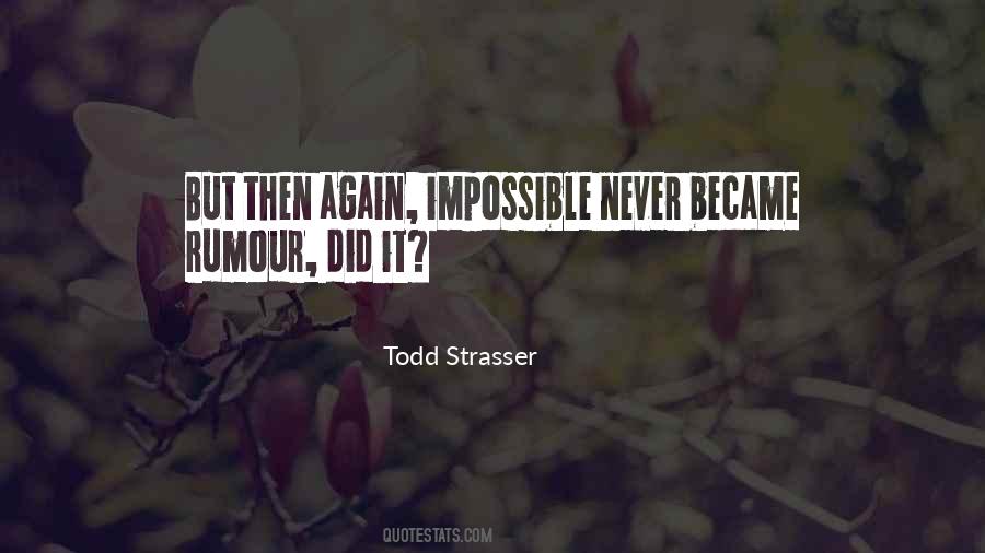Todd Strasser Quotes #173293
