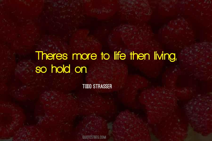 Todd Strasser Quotes #349198