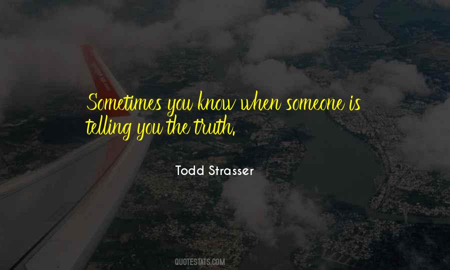 Todd Strasser Quotes #466362