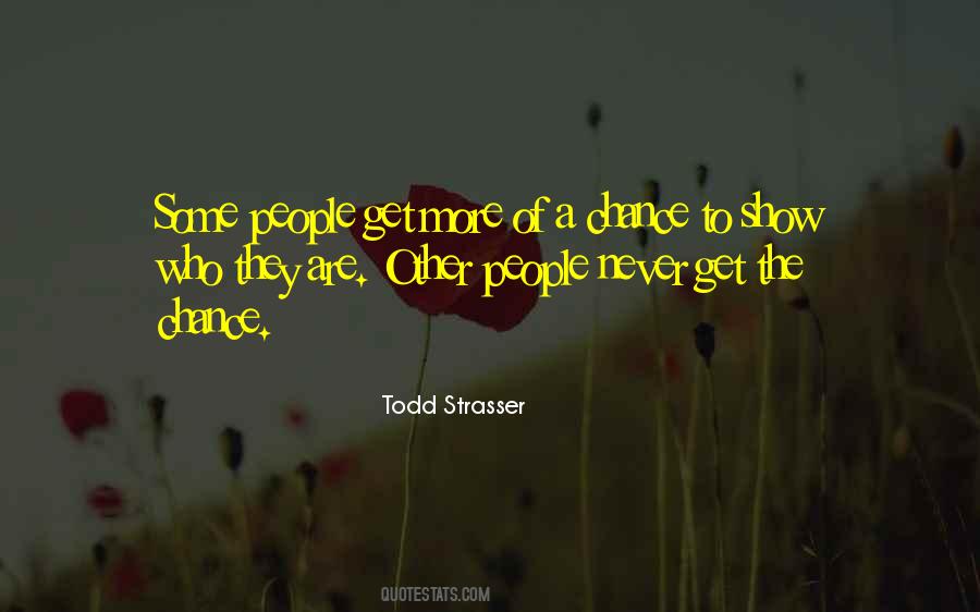 Todd Strasser Quotes #719682