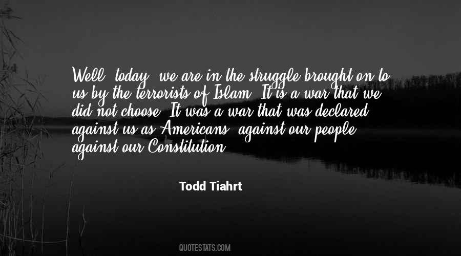 Todd Tiahrt Quotes #145058