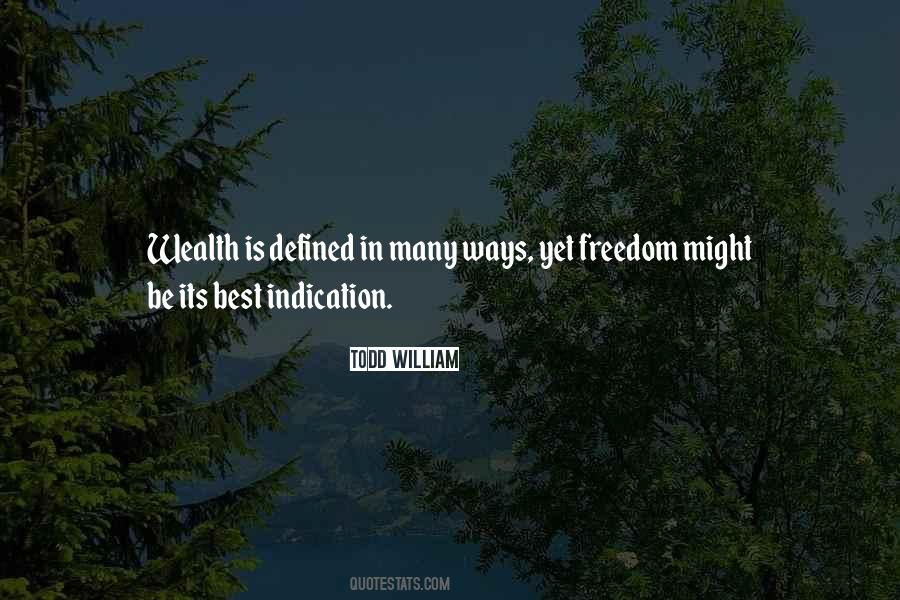 Todd William Quotes #1086101