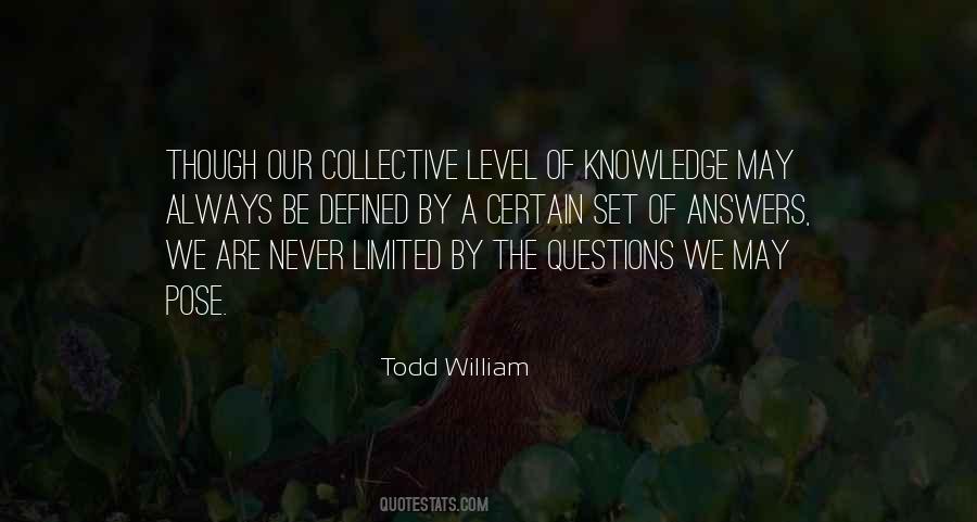 Todd William Quotes #473643