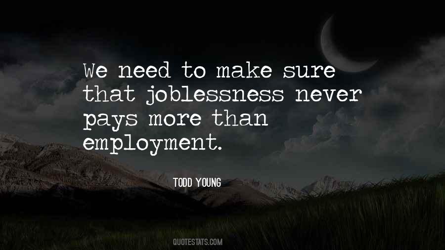 Todd Young Quotes #1031929