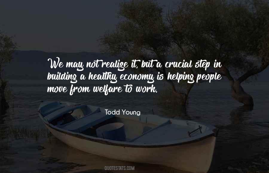 Todd Young Quotes #1553417