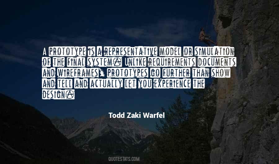 Todd Zaki Warfel Quotes #1635550