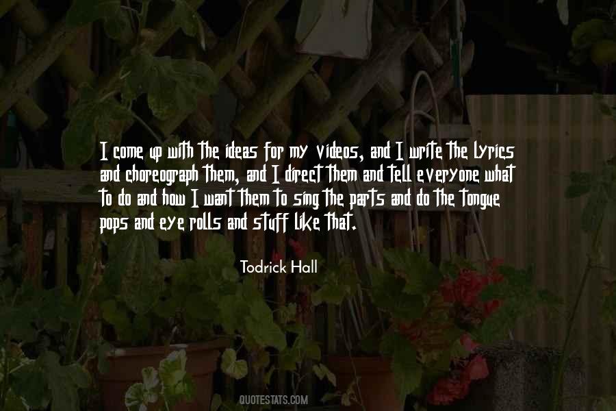 Todrick Hall Quotes #312885