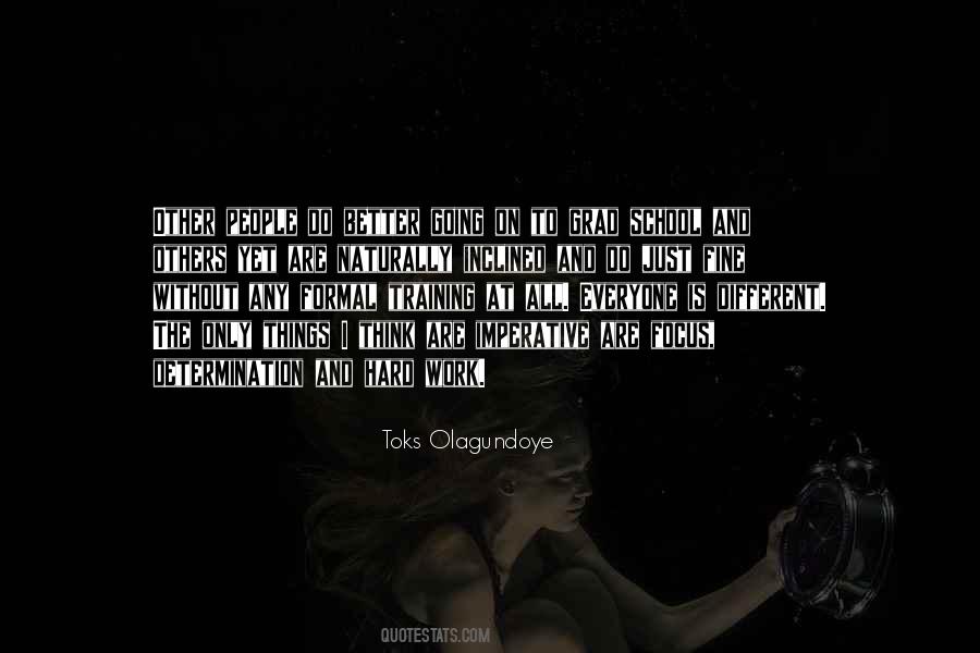 Toks Olagundoye Quotes #1204274