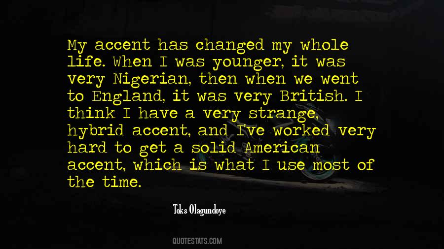 Toks Olagundoye Quotes #891177