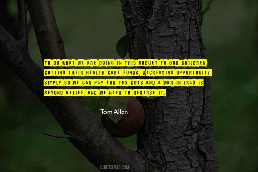 Tom Allen Quotes #1751009