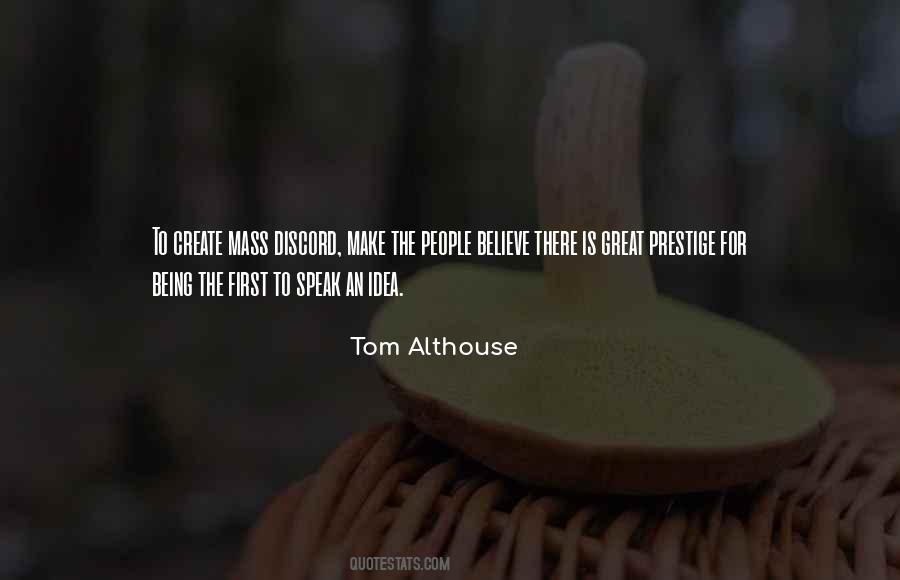 Tom Althouse Quotes #1356365