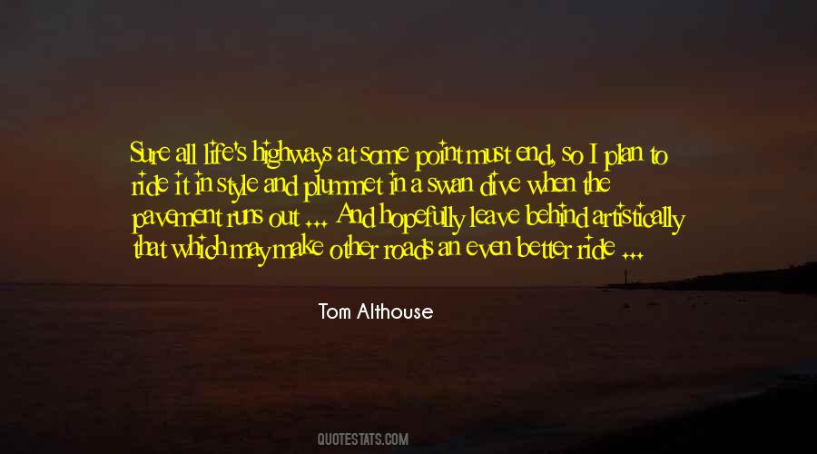 Tom Althouse Quotes #318746