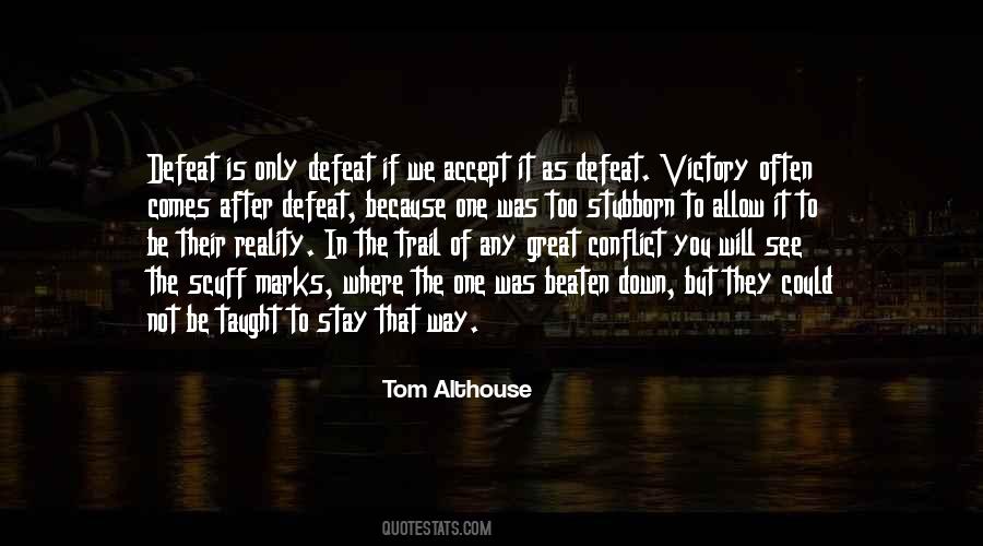 Tom Althouse Quotes #637009