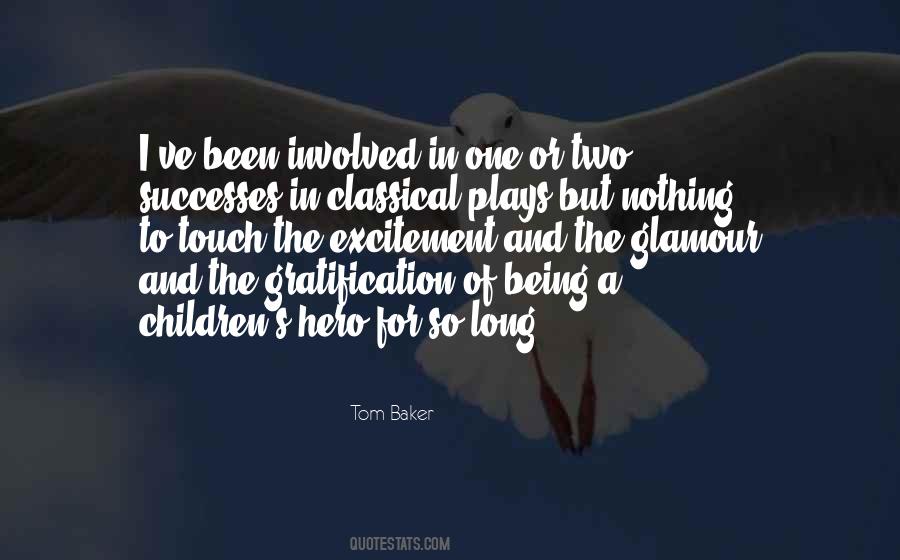 Tom Baker Quotes #280090