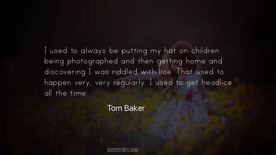 Tom Baker Quotes #646298